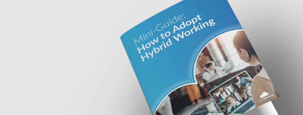 Download your 'How to adopt hybrid working' guide here