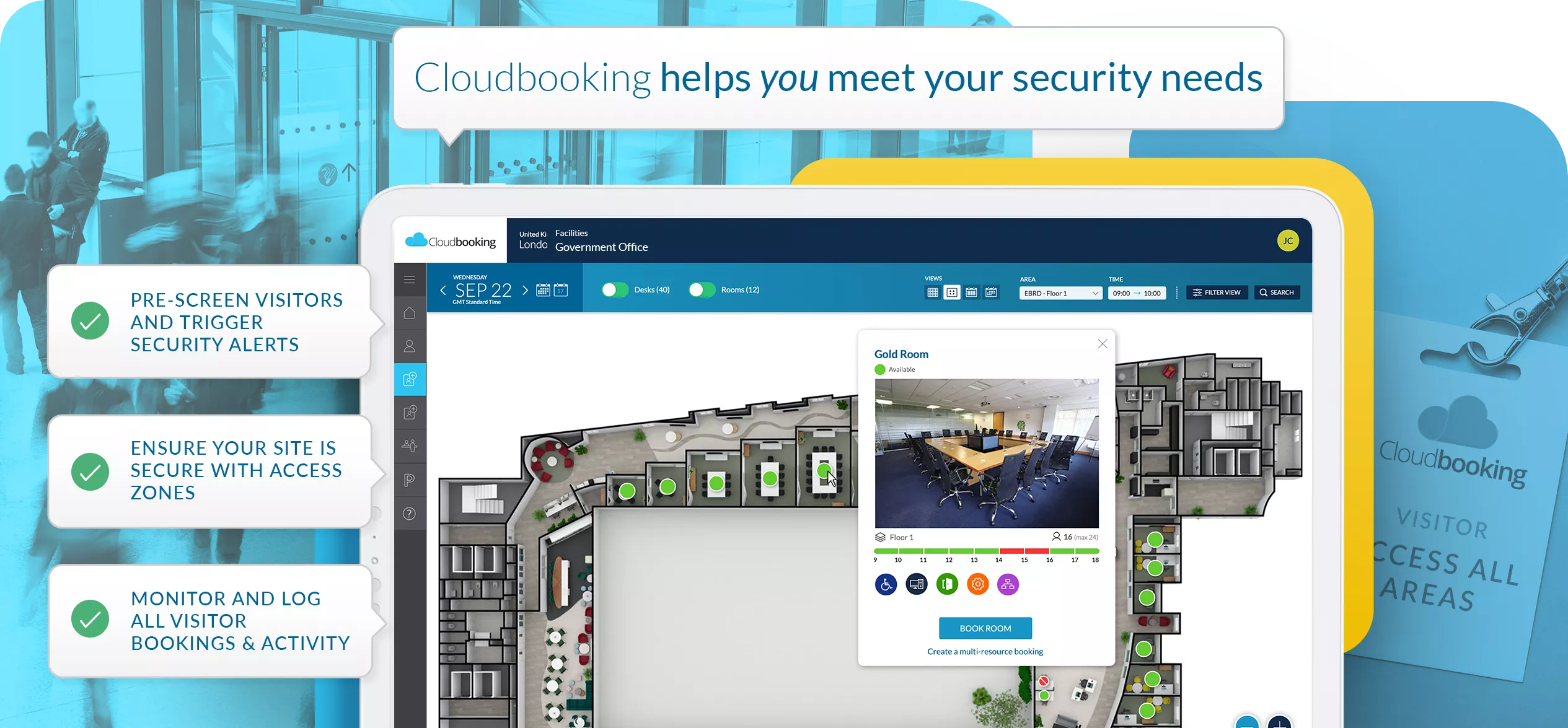 Cloudbooking helps you meet your secure visitor management needs